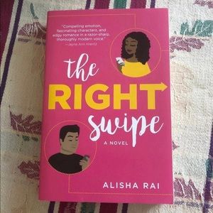 The Right Swipe Novel by Alisha Rai